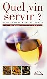 Revue Presse de la Vie Quotidienne  / Quel vin servir ?