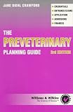 The Preveterinary Planning Guide