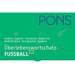 PONS �berlebenswortschatz Fussball