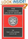 The Cambridge Ancient History Volume 13: The Late Empire, AD 337-425