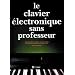 Le clavier �lectronique sans professeur