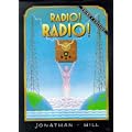 Radio!, Radio!