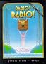 Radio!, Radio!