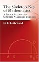 The Skeleton Key of Mathematics: A Simple Account of Complex Algebraic Theories