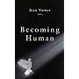Becoming Human
