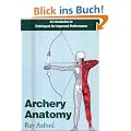 Archery Anatomy: An Introduction to Techniques for Improved Performance