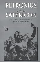 The Satyricon (Meridian classics)