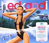 Hed Kandi: Beach House - Deeply Soulful Sun-Drenched Summer Listening