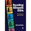 Reading the Gospels in the Dark: Portrayals of Jesus in Film