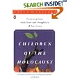 Children of the Holocaust: Conversations with Sons and Daughters of Survivors by Helen Epstein