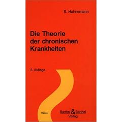 Die Theorie der chronischen Krankheiten