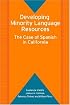 Developing Minority Language Resources: The Case of Spanish in California (Bilingual Education & Bilingualism S.)