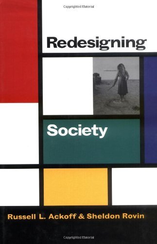 Redesigning Society (Stanford Business Books)