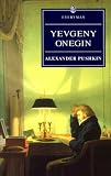 Pushkin: Yevgeny Onegin (Everyman)