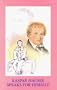 Kaspar Hauser Speaks for Himself: Kaspar's Own Writings