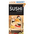 Sushi Cookbook, The: A Step-by-step Guide to Creating Your Own Sushi