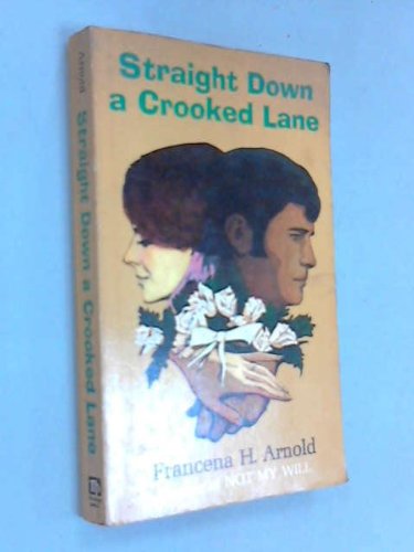 Straight Down a Crooked Lane