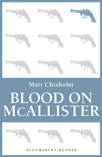 Blood on Mcallister (Bloomsbury Reader)