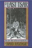 The Last Tsar Edvard Radzinsky