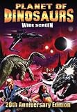 Planet of Dinosaurs (20th Anniversary Edition Widescreen )