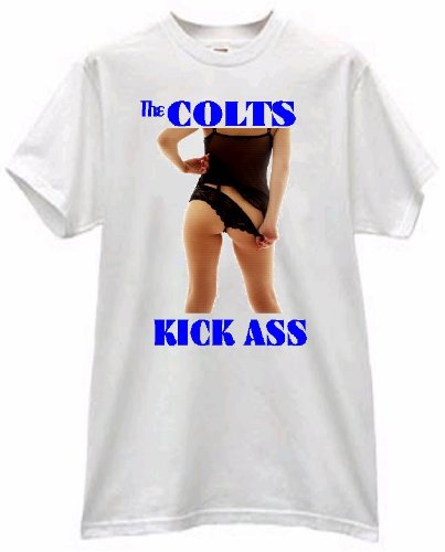THE COLTS KICK ASS BEAUTIFUL LADY ON THIS T SHIRT jersey