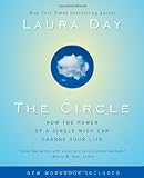 The Circle: How the Power of a Single Wish Can Change Your Life