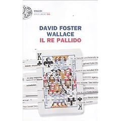 Il re pallido (Einaudi. Stile libero big)