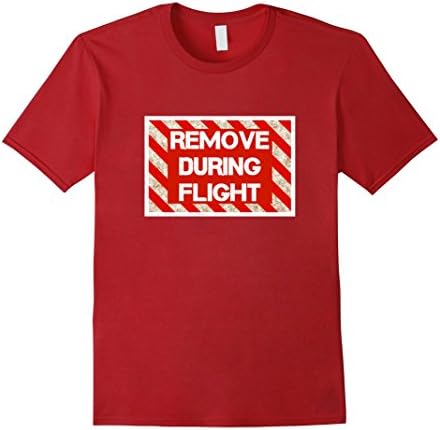 Men's Pilot T-Shirt: Remove During Flight Funny Pilot Shirt Medium Cranberry