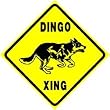 DINGO CROSSING animal wild dog australia sign