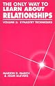 The Only Way to Learn About Relationships, Vol. 5: Synastry Techniques