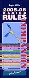 The Racing Rules Companion 2005-2008 (Racing Rules Companion)