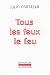 Tous les feux le feu