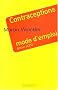 Contraceptions mode d'emploi