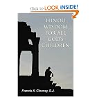 Hindu Wisdom for All God's Children by Francis X. Clooney