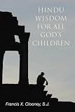 Hindu Wisdom for All Gods Children