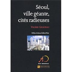 S�oul, ville g�ante, cit�s radieuses