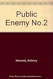 Public enemy no. 2