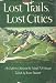 Books : Lost trails, Lost Cities