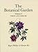 The Botanical Garden Vol 1