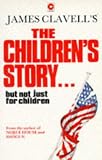 The Children's Story (0340332972) by Clavell, James
