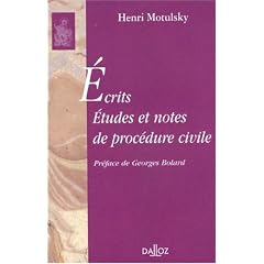 Ecrits, �tudes et notes de proc�dure civile