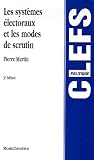 Les syst�mes �lectoraux et les modes de scrutin