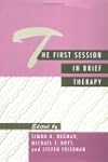 The First Session in Brief Therapy