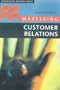 Mastering Customer Relations (Macmillan Master)