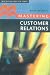Mastering Customer Relations (Macmillan Master Series (Business))