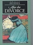 After the Divorce (European Classics)
