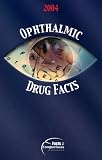 Ophthalmic Drug Facts