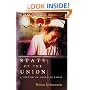 State of the Union: A Century of American Labor (Politics and Society in Twentieth Century America)