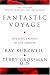 Fantastic Voyage: Live Long Enough to Live Forever