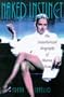 Naked Instinct : Unauthorised Biography of Sharon Pb
